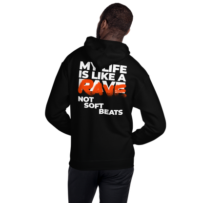 My Life Is A Rave - Hoodie