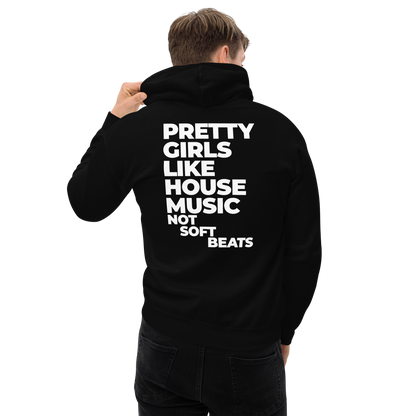 Pretty Girls Like House Music Hoodie